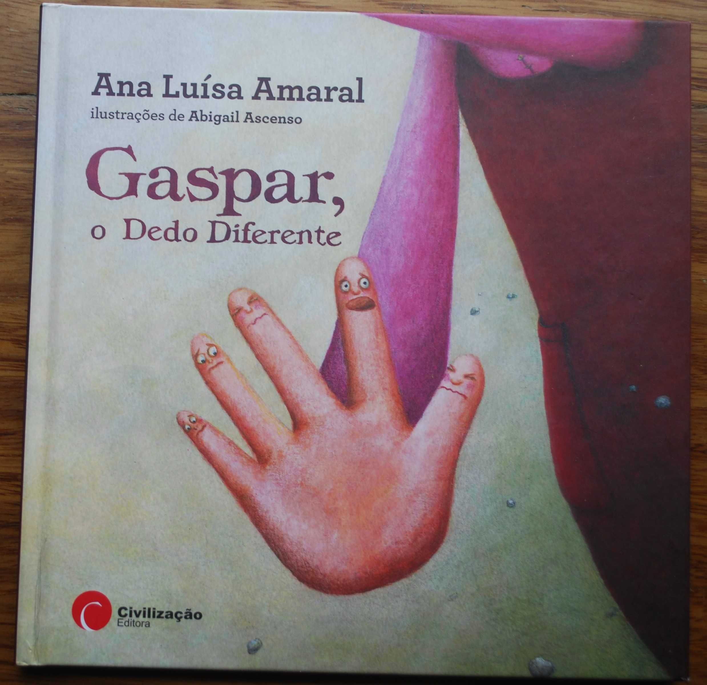 Gaspar O Dedo Diferente de Ana Luísa Amaral