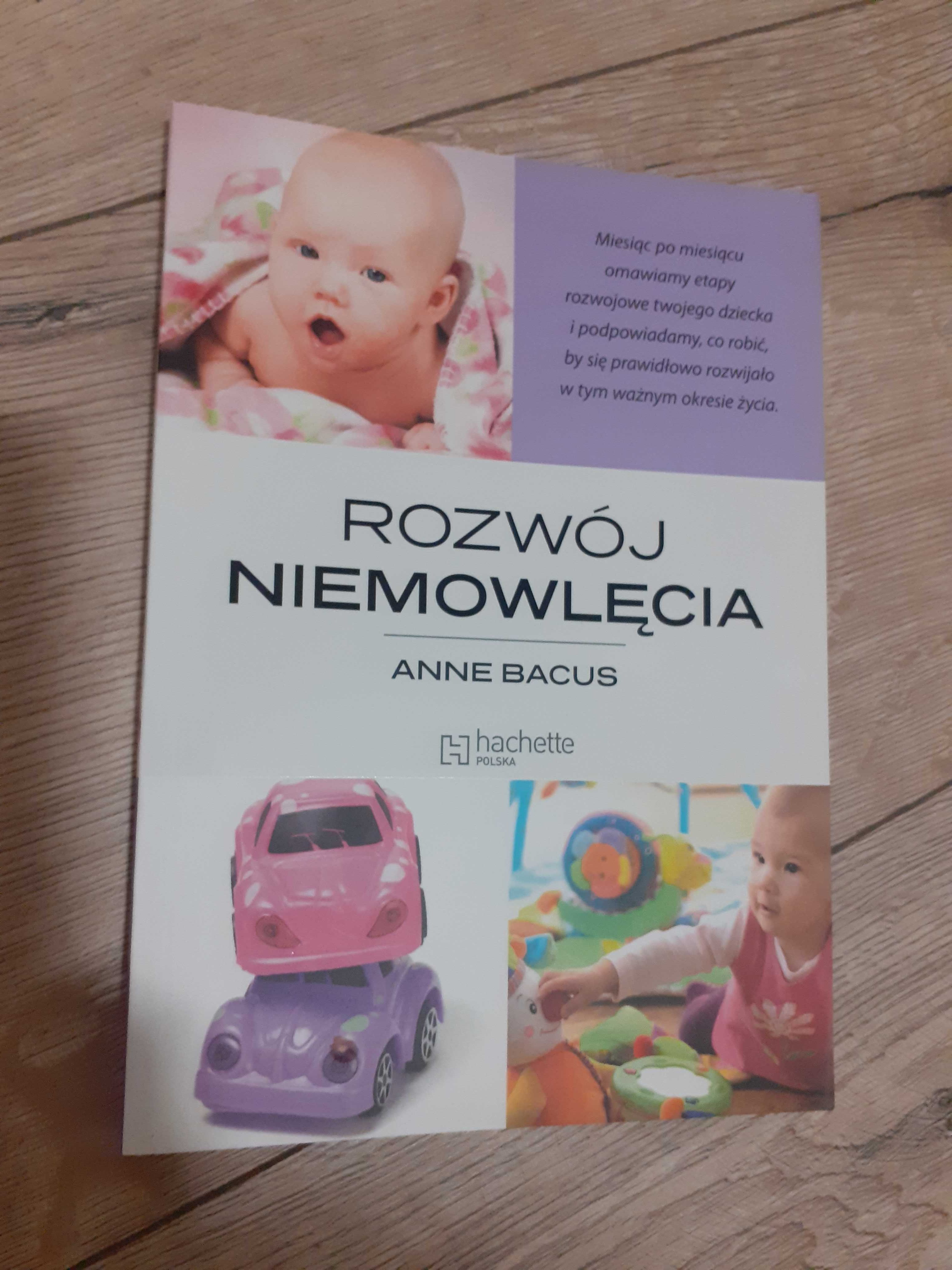 Anne Bacus Sen niemowlęcia, Rozwój  niemowlęcia i gratisy