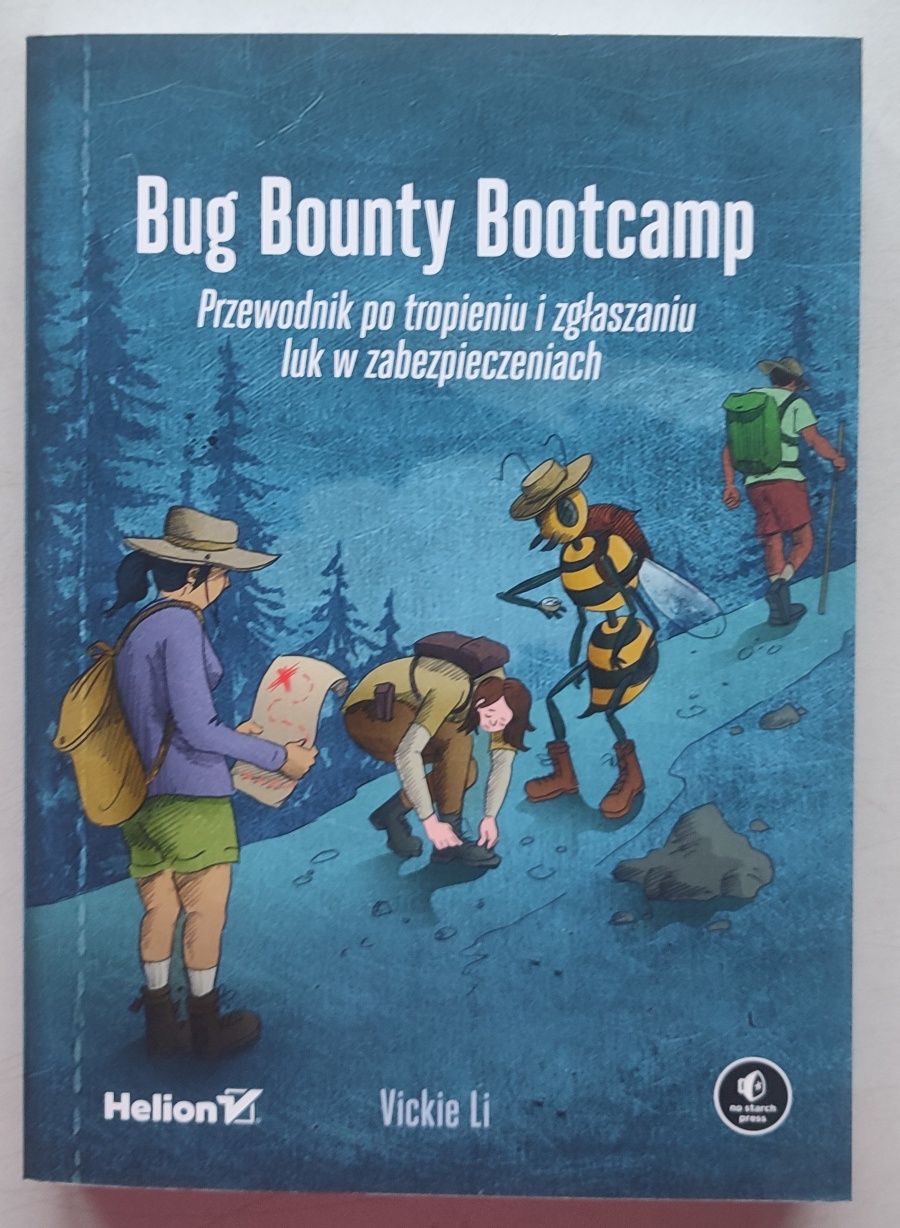 Bug Bounty Bootcamp. Przewodnik po tropieniu