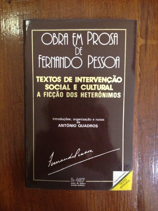 Fernando Pessoa - Textos de intervenção social e cultural, a ficção do