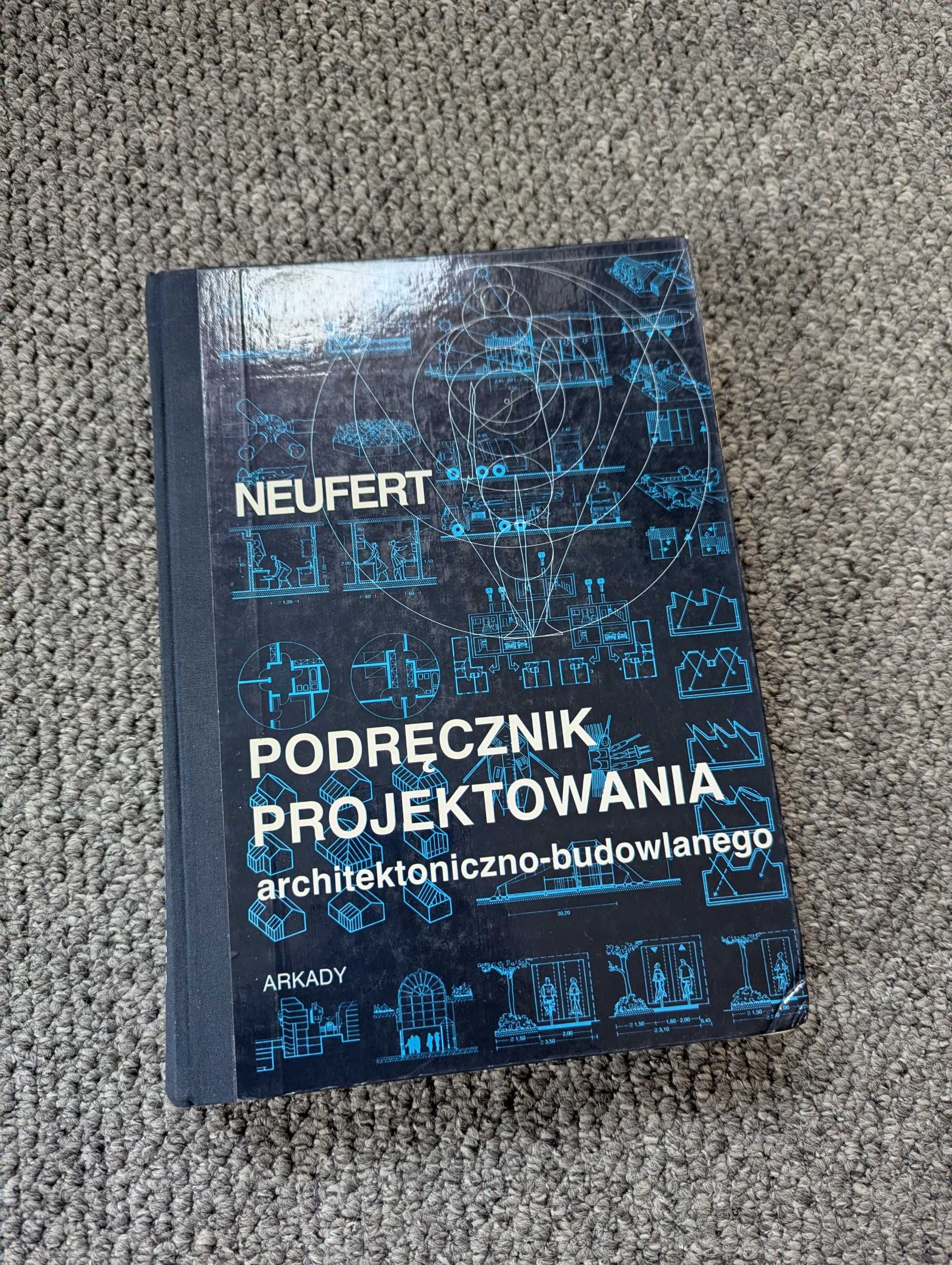 Podręcznik Projektowania Architektoniczno Budowlanego - NEUFERT