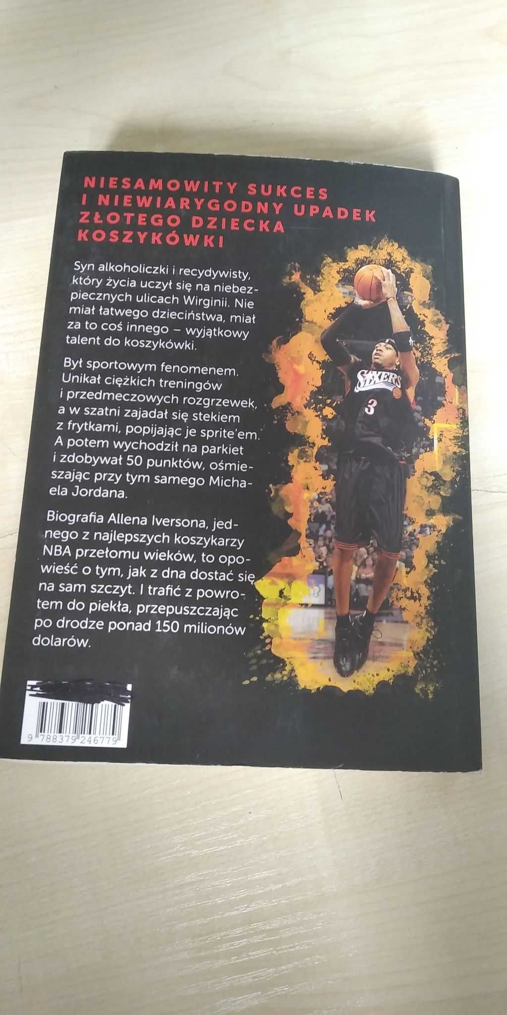 Iverson życie to nie gra - biografia Allena Iverson'a