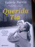 Querida Tia, de Valérie Perrin (autora de A Breve Vida das Flores)