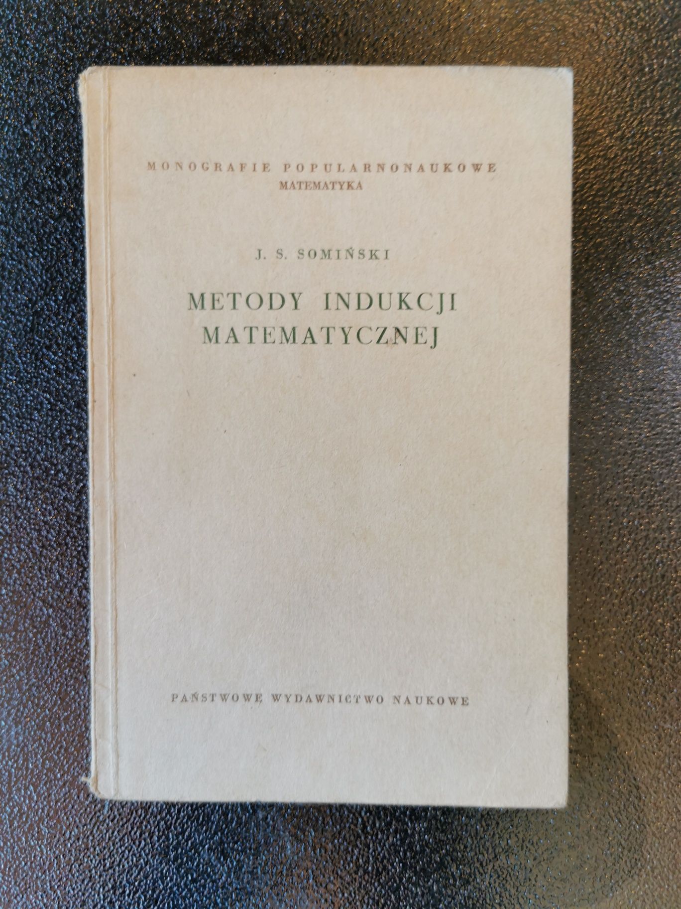 metody indukcji matematycznej Sominski