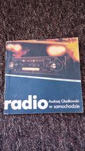 Radio w samochodzie. Andrzej Gladowski