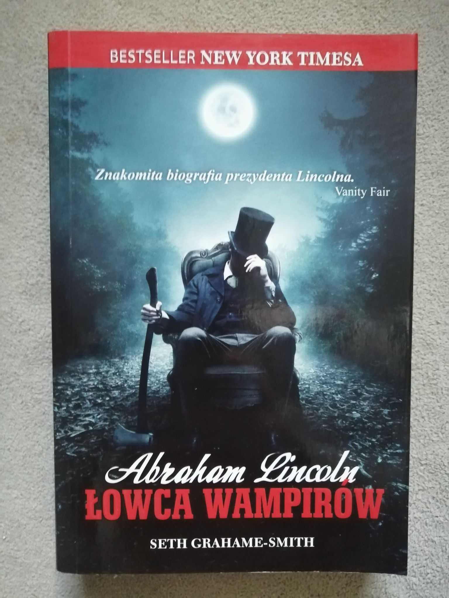 Abraham Lincoln. Łowca Wampirów (Seth Grahame-Smith)