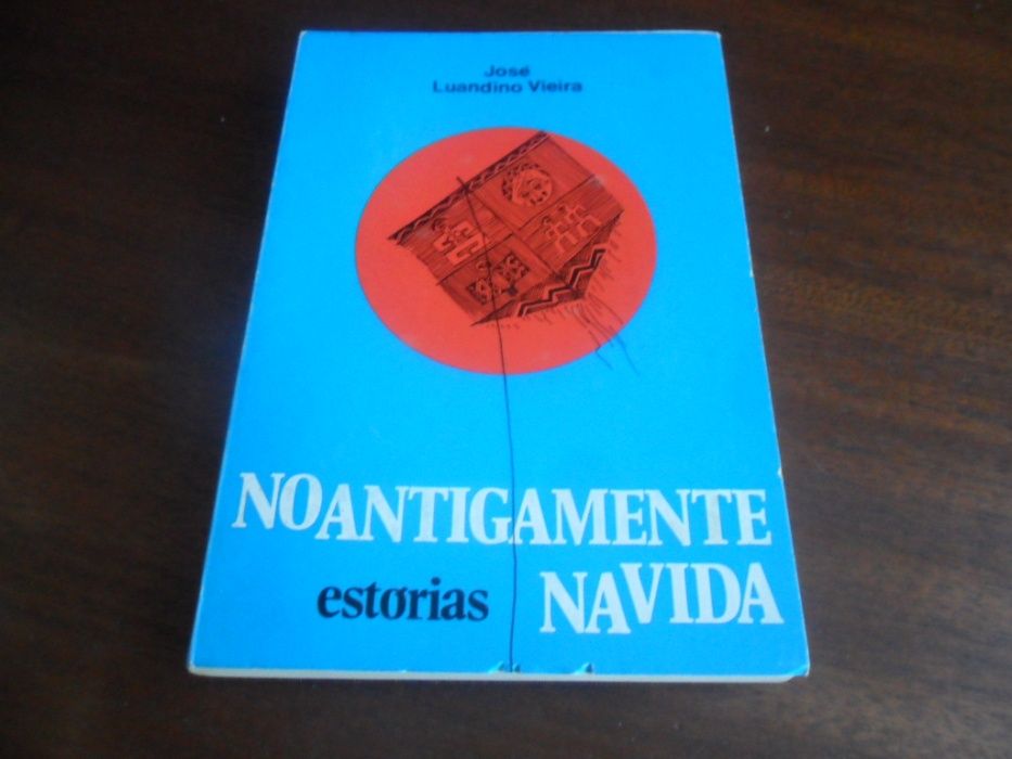 "No Antigamente na Vida" de José Luandino Vieira - 1ª Edição de 1974