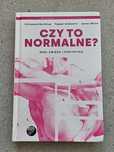 Czy to normalne? Seks, związki i statystyka