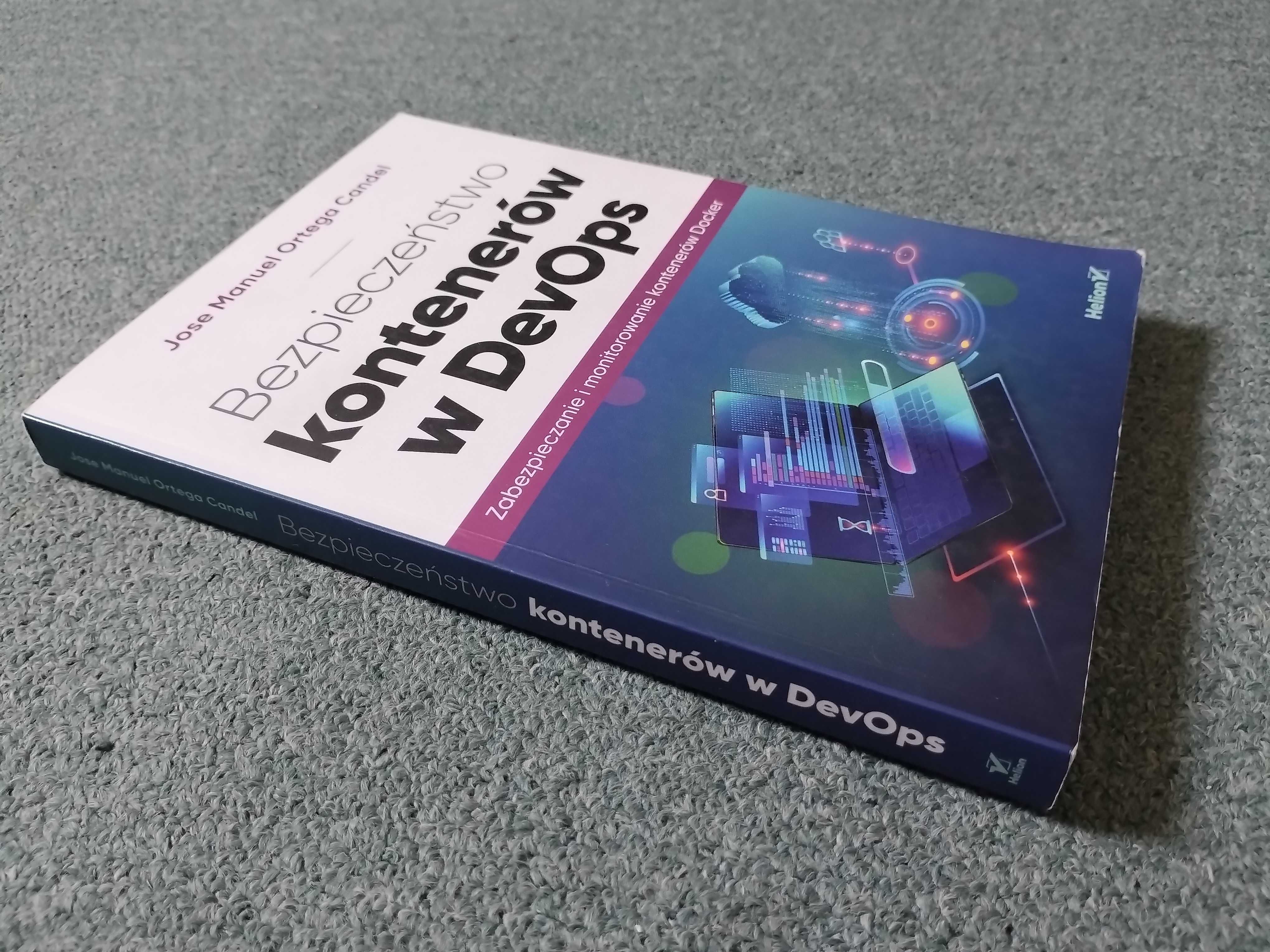 Bezpieczeństwo kontenerów w DevOps - Candel Jose | NOWA