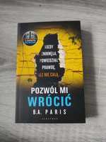 B.A. Paris:,,Pozwól mi wrócić"