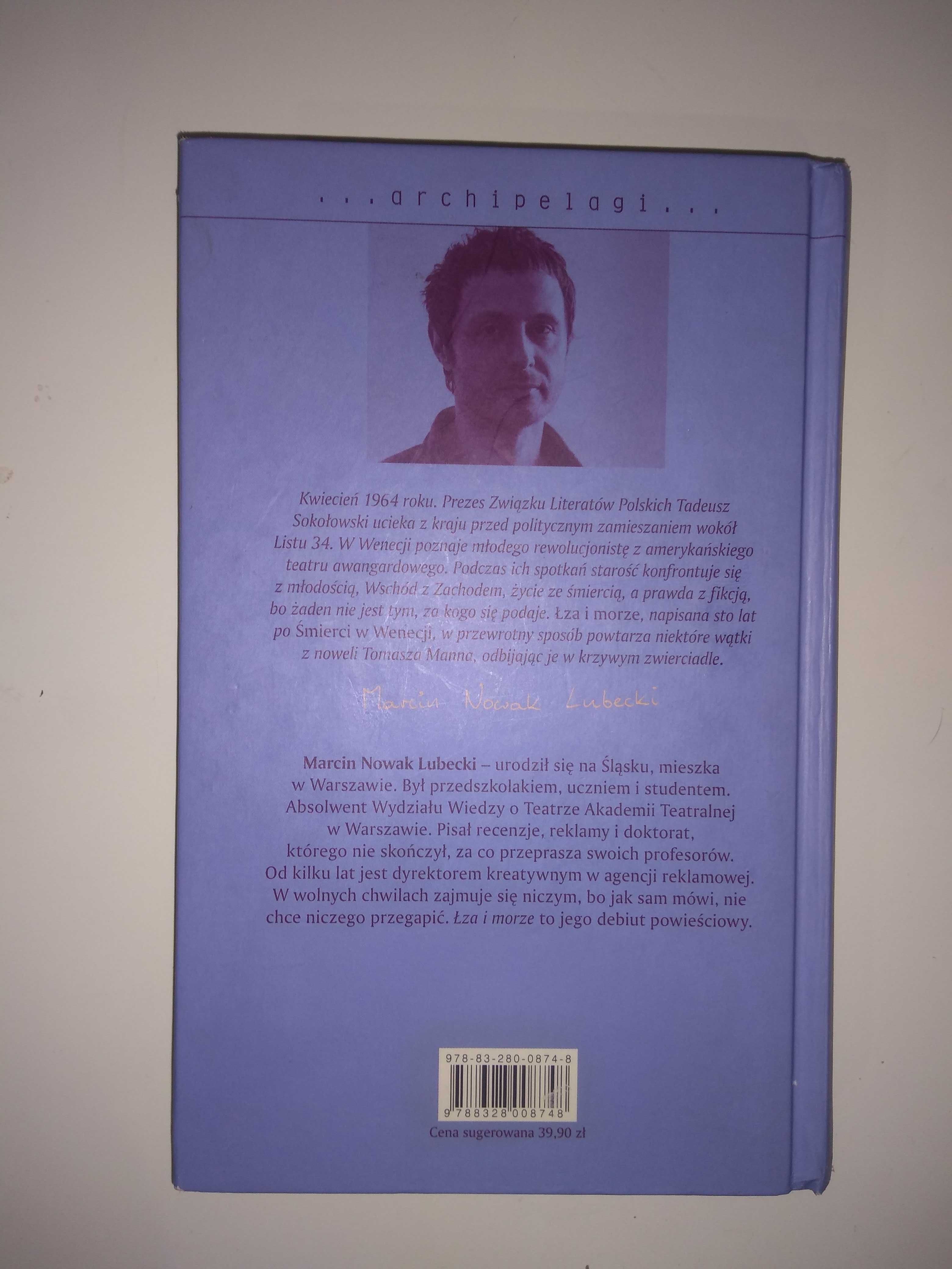 Dobra książka - Łza i morze Marcin Nowak Lubecki (P20)