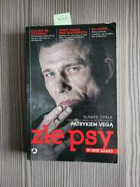 4649. "Złe psy" W imię zasad. Patryk Vega