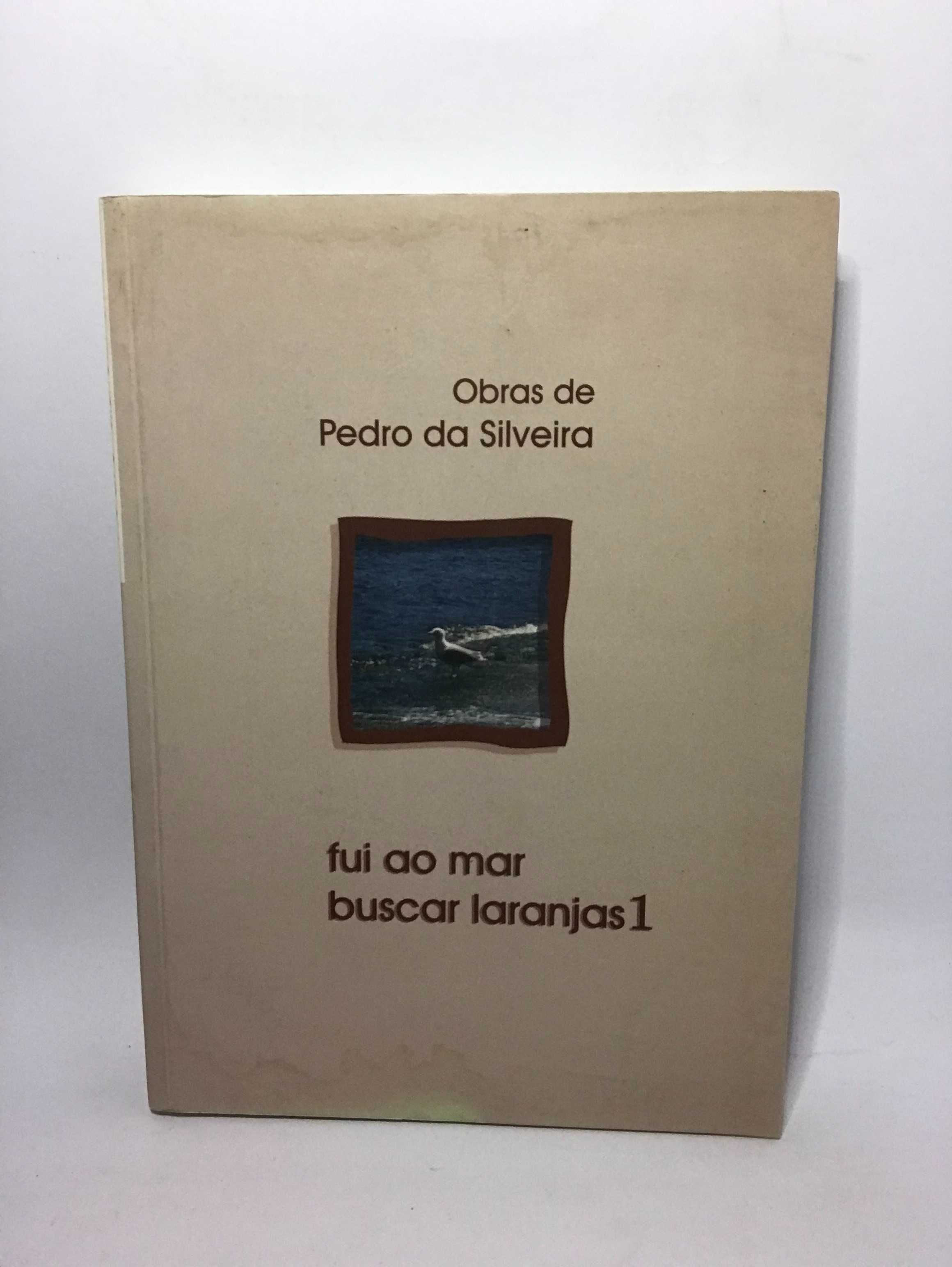 Fui ao mar buscar laranjas - Pedro da Silveira