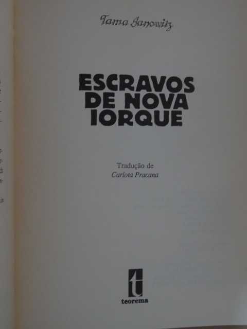 Escravos de Nova Iorque de Tama Janowitz