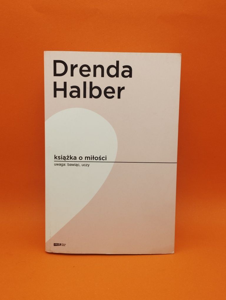 Książka o miłości - Drenda i Halber