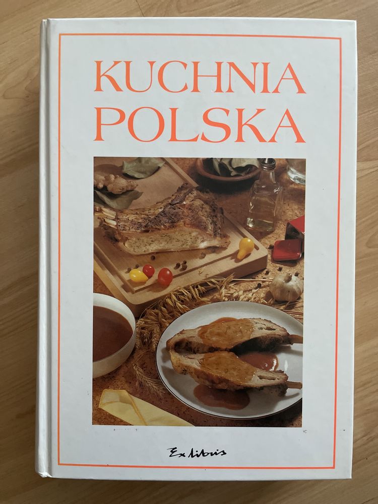 „Kuchnia Polska” Marzena Kasprzycka, sztywna okładka, ponad 600 stron,