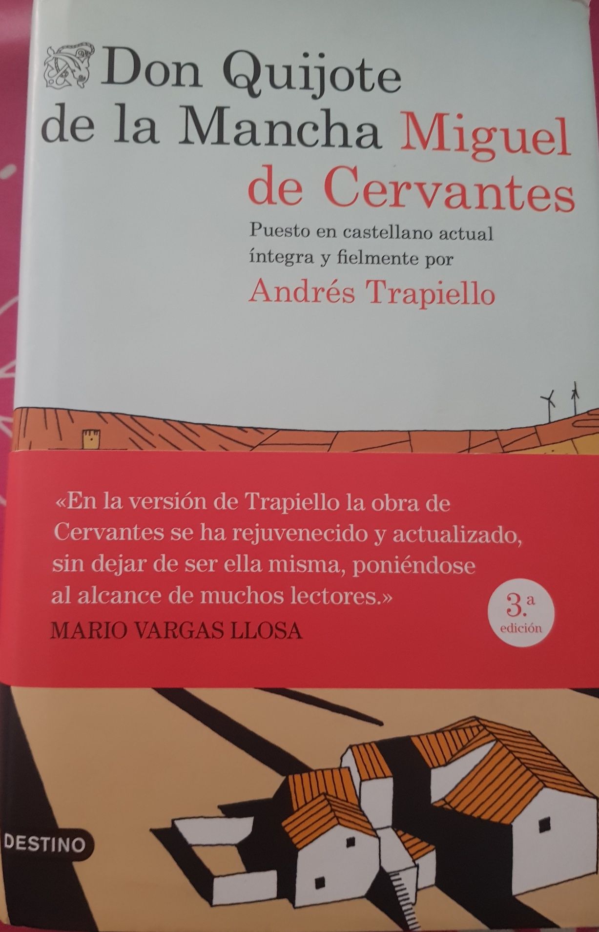 Miguel Cervantes - Don Quijote de la Mancha