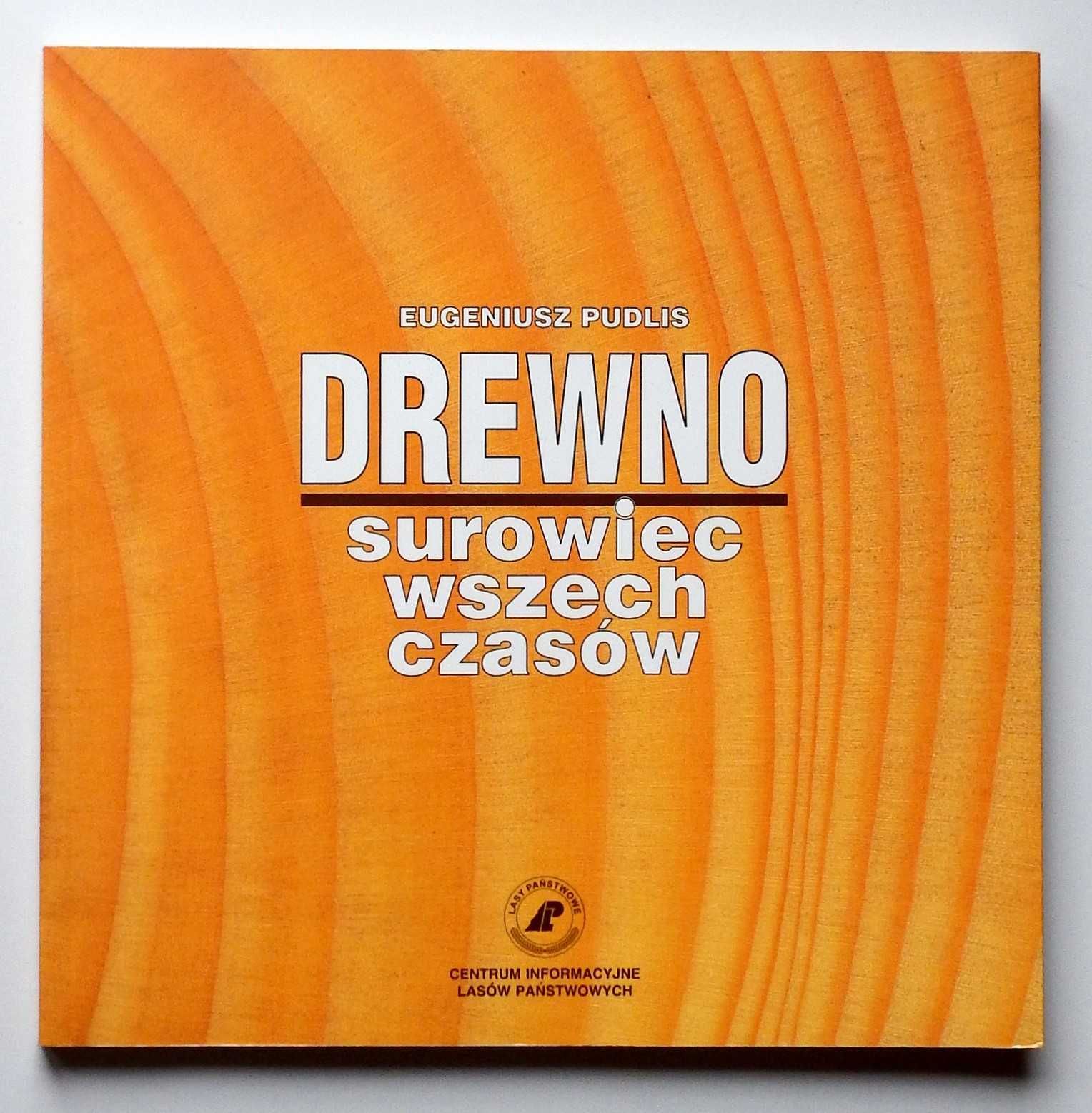 Pudlis E., Suwała M. - "Drewno" [zestaw unikalnych książek]