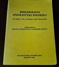 Bibliografia onomastyki polskiej. R. Przybytek.