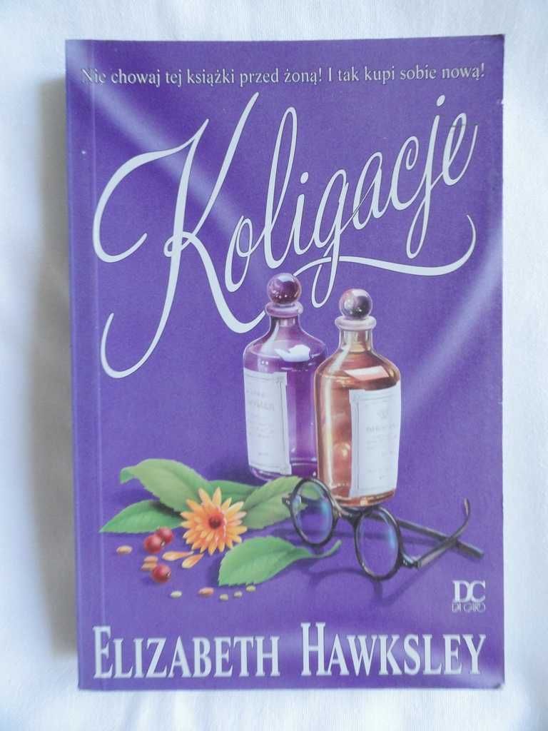 Elizabeth Hawksley - Koligacje - romans historyczny
