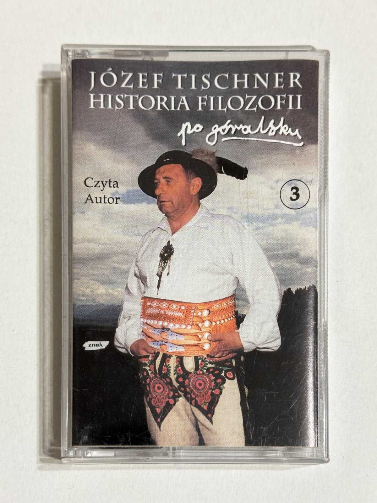 Józef Tischner - Historia Filozofii Po Góralsku (4 x Kaseta)