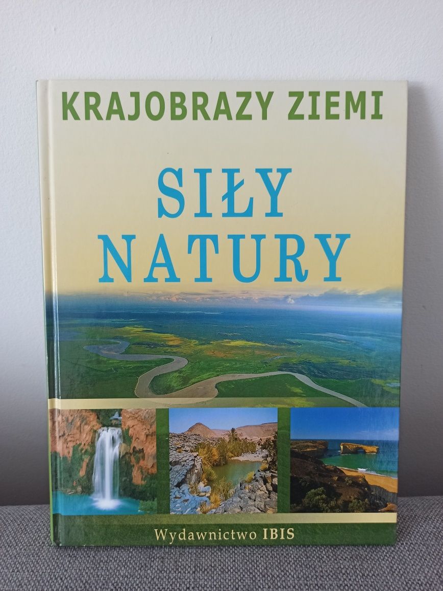 Krajobrazy Ziemi, Siły natury