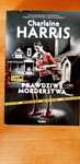 Prawdziwe morderstwa Charlaine Harris