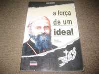 Livro "A Força de um Ideal" Biografia de Daniel Comboni