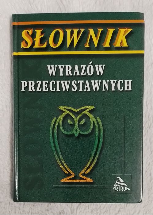 Słownik wyrazów przeciwstawnych