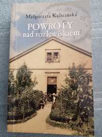 Książka Powroty nad rozlewiskiem - Małgorzata Kalicińska