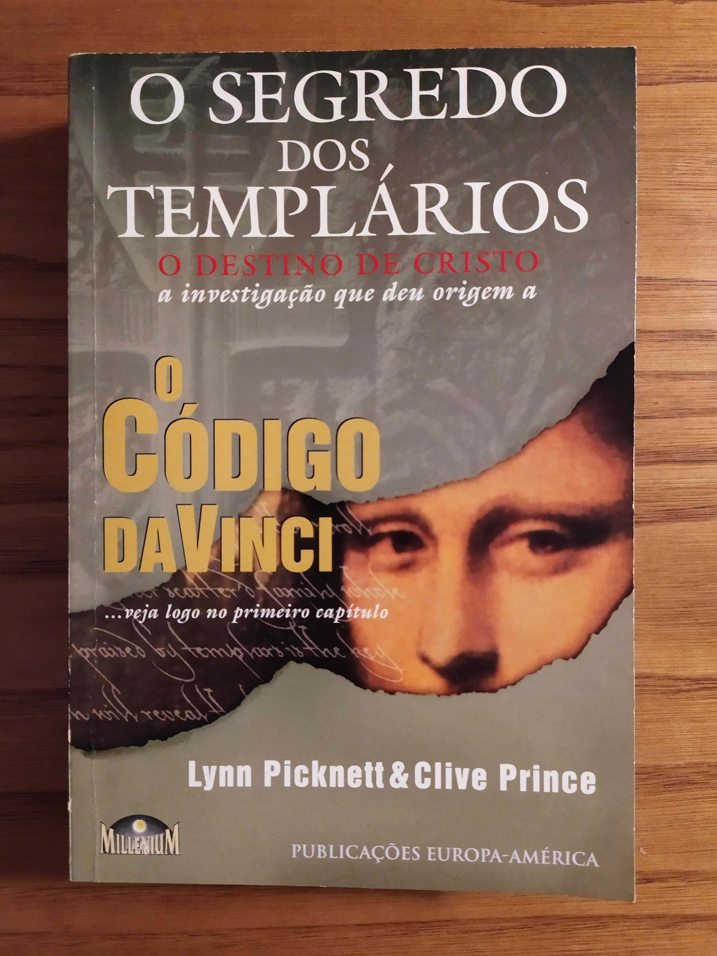 O segredo dos Templários - Lynn Picknett e Clive Prince