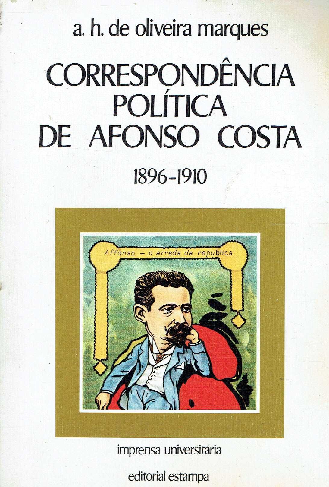 7933
Correspondência Política de Afonso Costa
A H. de Oliveira Marques