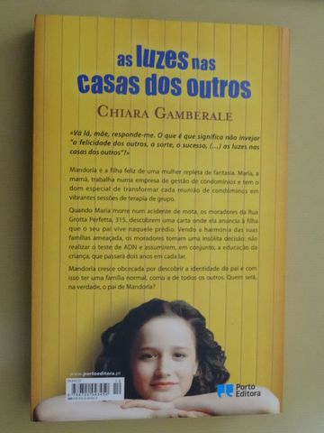 As Luzes nas Casas dos Outros de Chiara Gamberal