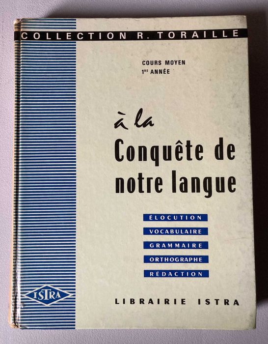 À la Conquête de Notre Langue - Livro Escolar Antigo