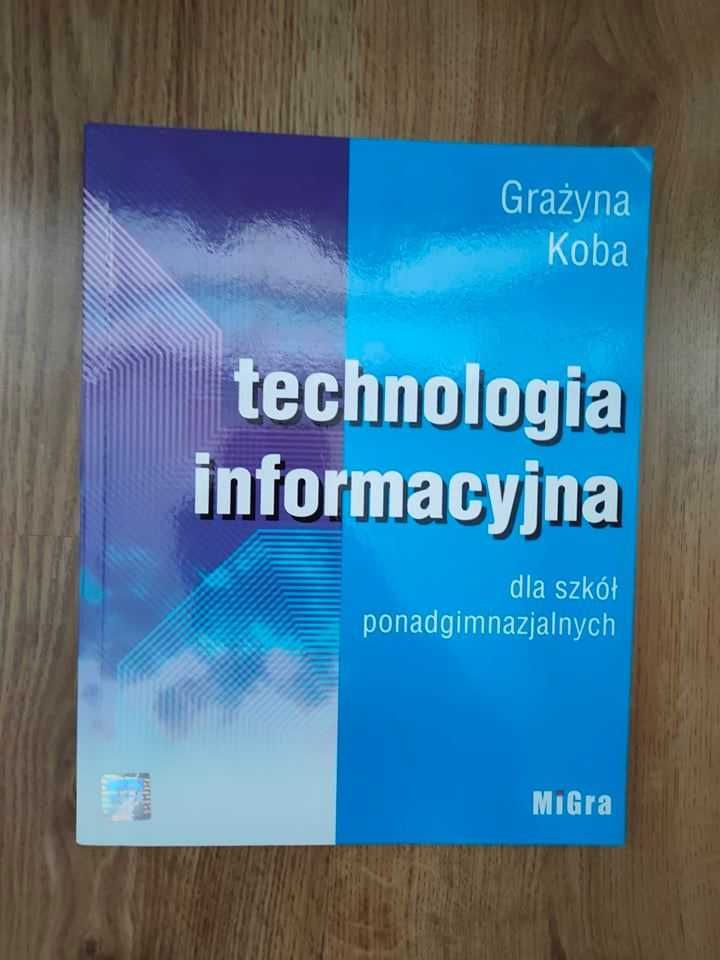 Grażyna Koba Technologia Informacyjna MiGra