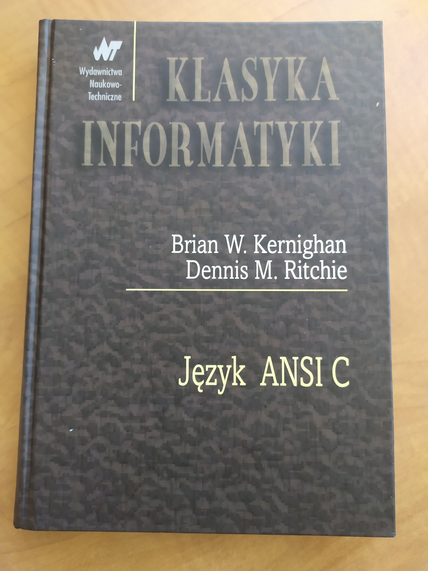 Język ANSI C Kernighan Ritchie Klasyka Informatyki