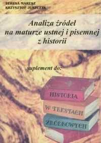 Analiza źródeł na maturze ustnej i pis. z historii - Teresa Maresz, K