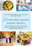 Jak Naturalnie Wspomóc Leczenie Cukrzycy
