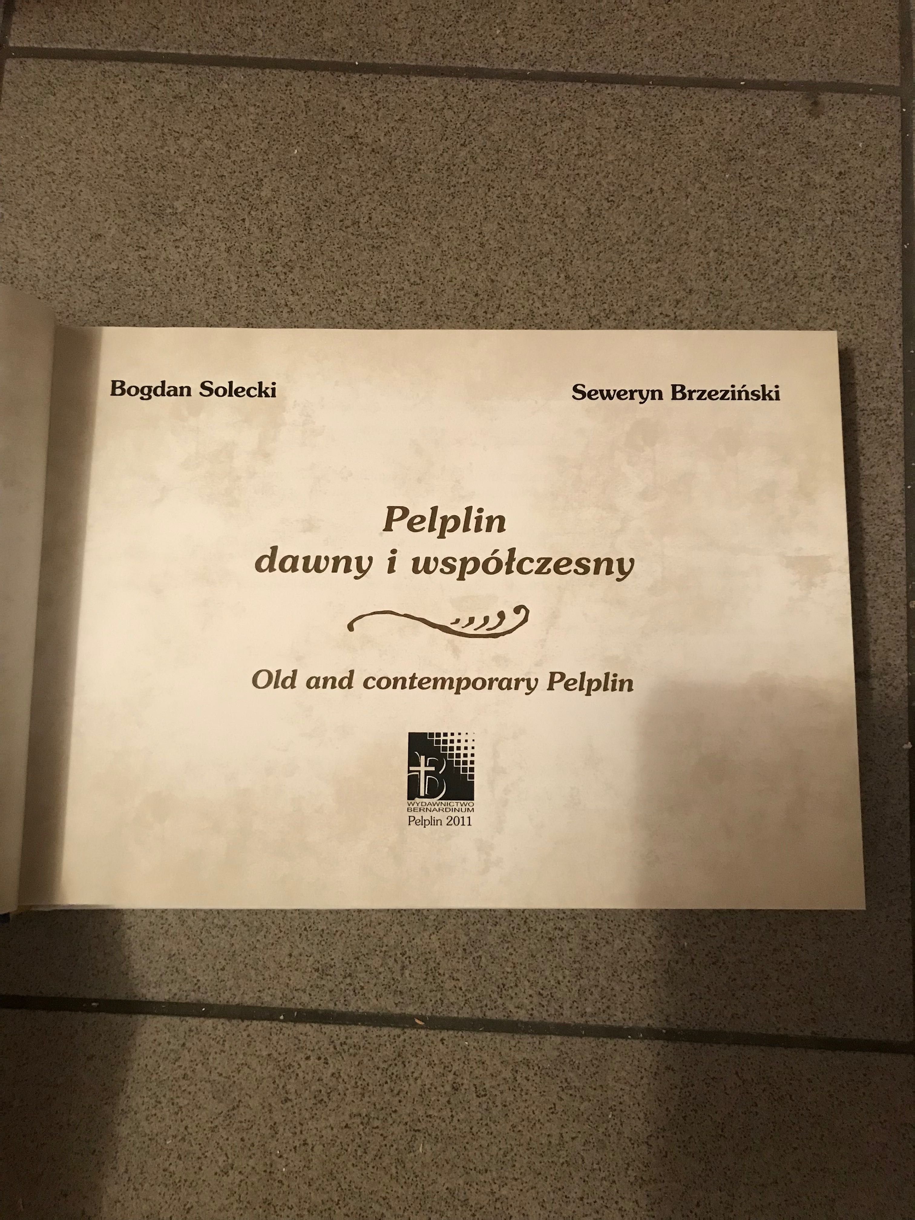 Pelplin dawny i współczesny - B. Solecki, S. Brzeziński