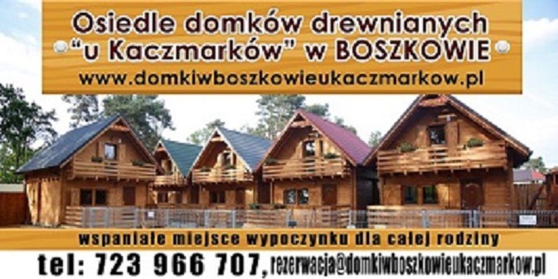 Domki drewniane Boszkowo u Kaczmarków