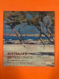 Australia's Impressionists- Tim Bonyhady- Yale University Press