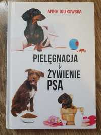 Pielęgnacja i żywienie psa - Iglikowska