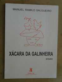 Xácara da Galinheira de Manuel Ramilo Salgueiro