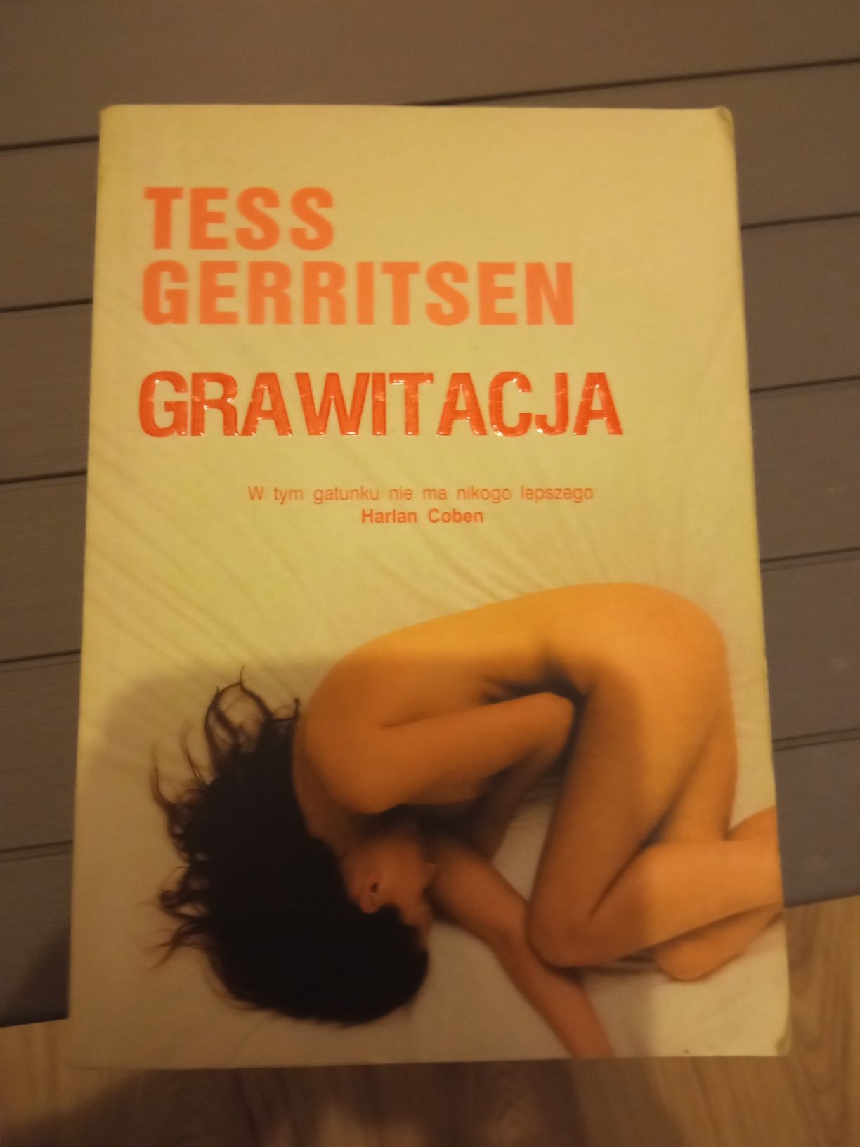 Tess Gerritsen,, Grawitacja'