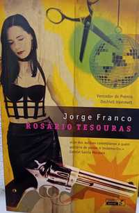 Rosário Tesouras e Melodrama. 2 livros de Jorge Franco.