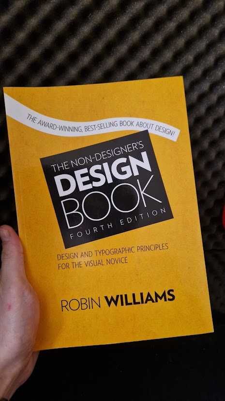 The Non Designers Book  - 4th Edition by Robin Williams