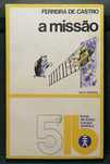 A Missão, de Ferreira de Castro