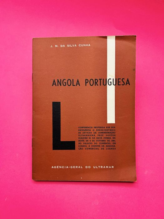 J. M. DA SILVA CUNHA - ANGOLA PORTUGUESA