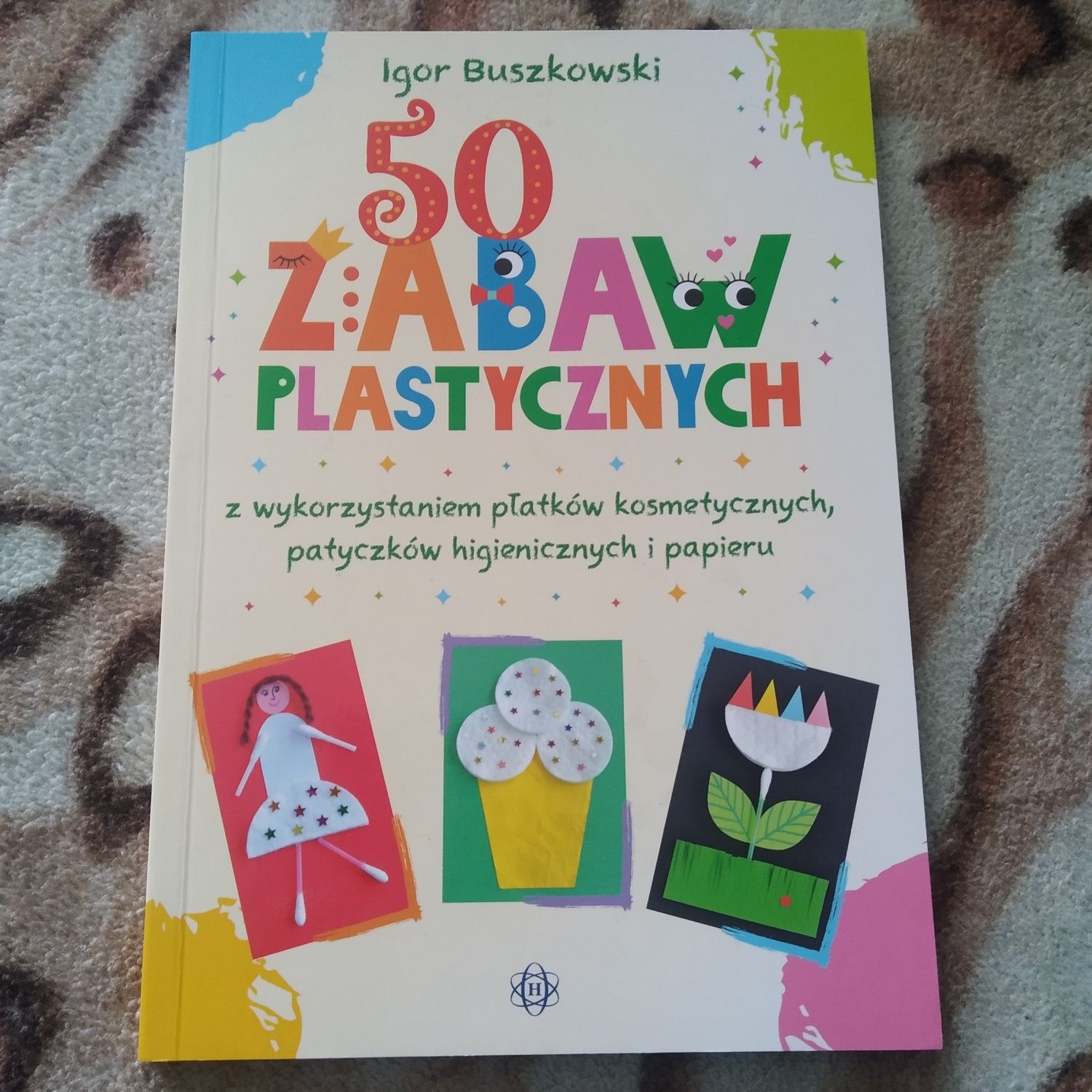 Książka "50 zabaw plastycznych"
