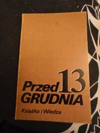 Przed 13 grudnia